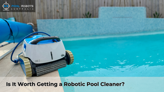 Is It Worth Getting a Robotic Pool Cleaner?