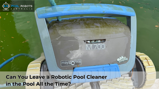 Can You Leave a Robotic Pool Cleaner in the Pool All the Time?